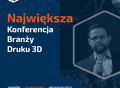 Konferencja Małopolskie Dni Druku 3D